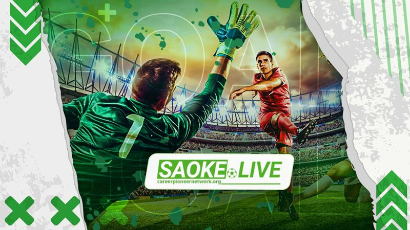 Saoketv - Thiên đường dành cho người hâm mộ bóng đá